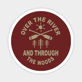 Over the River and Through the Woods Magnet